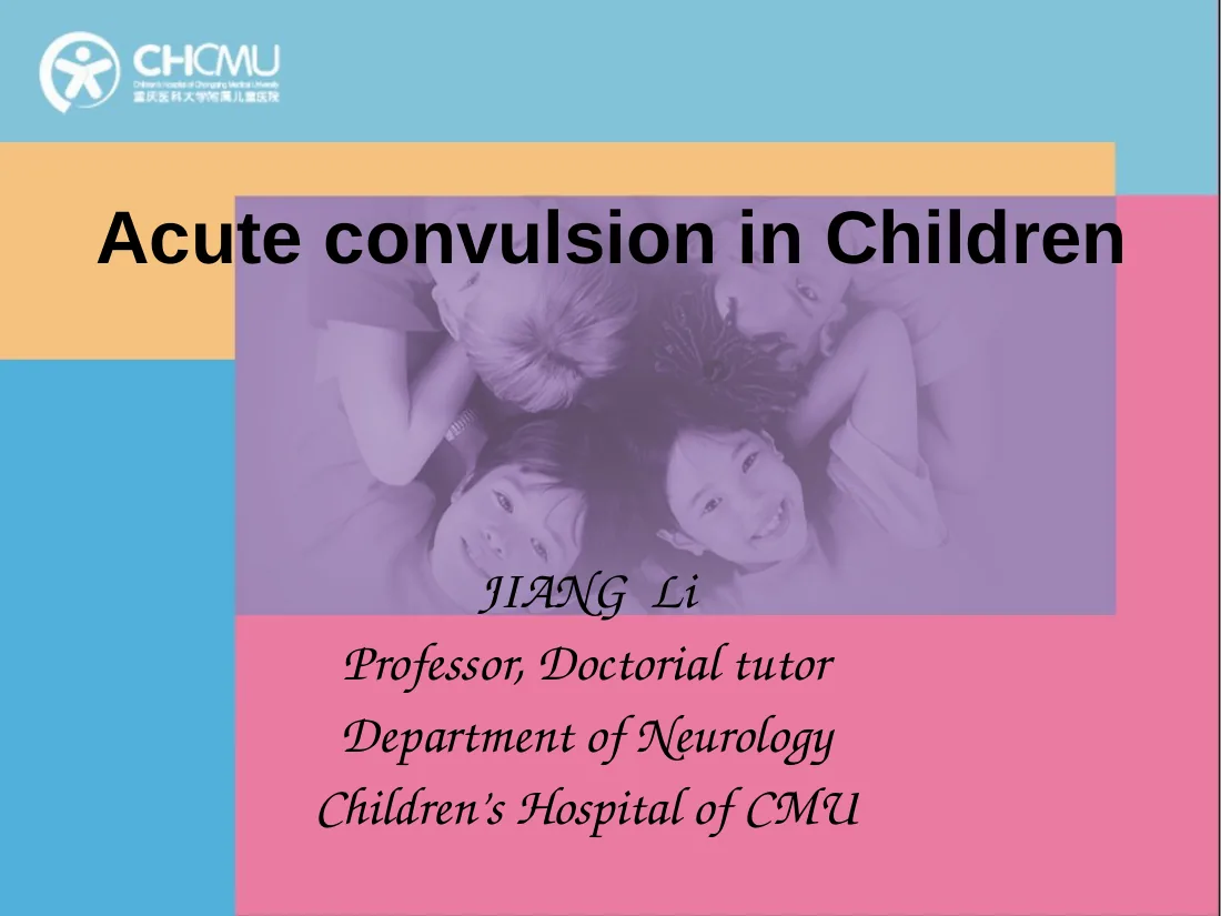 Acute convulsion in Children
J